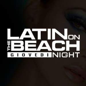 Latin Night_giovedì_The_Beach_Club_Milano Latin Night_giovedì_The_Beach_Club_Milano